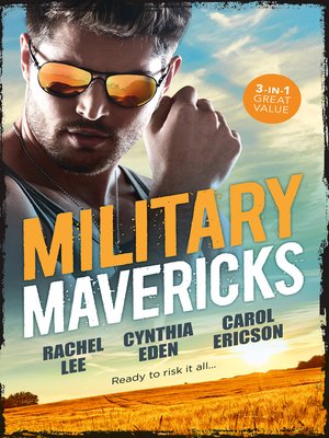 cover image of Military Mavericks / A Soldier's Redemption / Confessions / Army Ranger Redemption